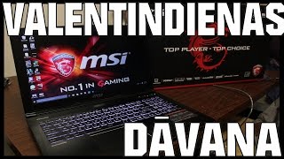 PERFEKTA VALENTĪNDIENAS DĀVANA (MSi GE62 2QC Apache Review)