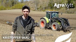 CLAAS ARION 640 og Multiva TopLine Super 700 XL | Kristoffer Skau