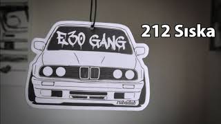 212 Sıska - BMW E30