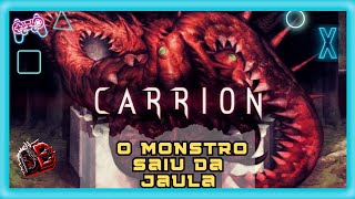 CARRION - Desperte o Monstro em Você