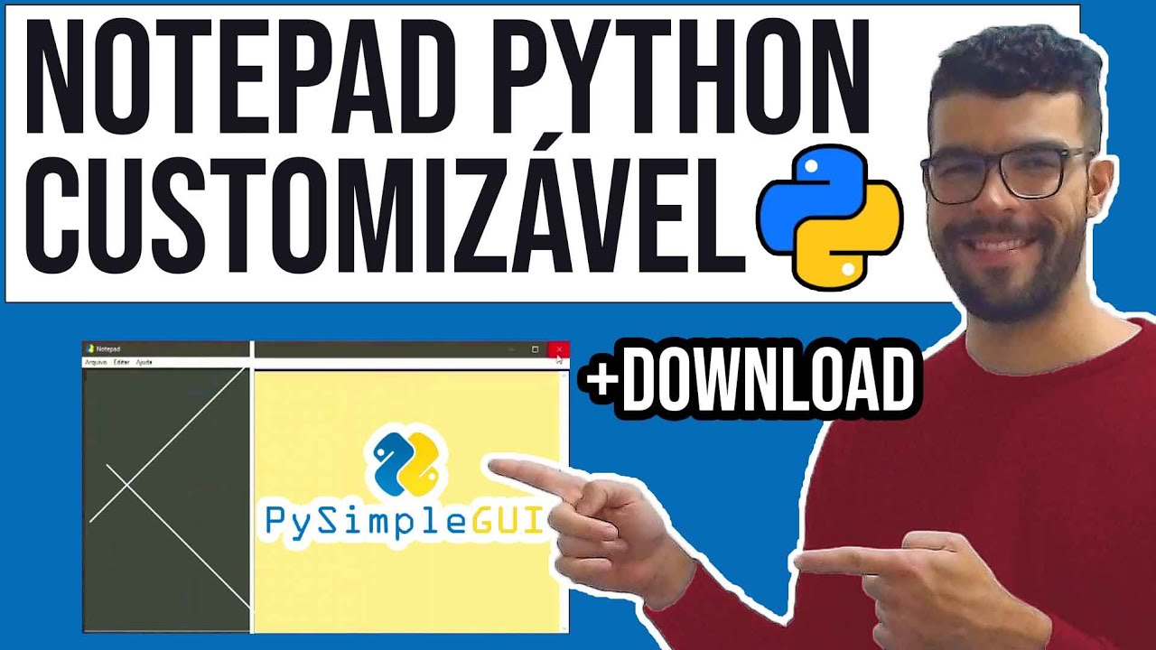 Pysimplegui Python Bloco De Notas Descubra Como Fiz Youtube