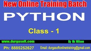Python Tutorial || Python Online Training||Class - 1 by Wilson