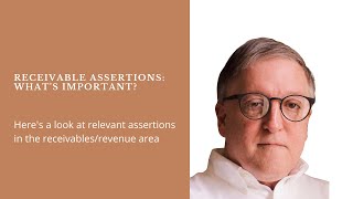 Receivable Assertions: What's Important?