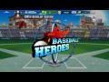 baseball heroes