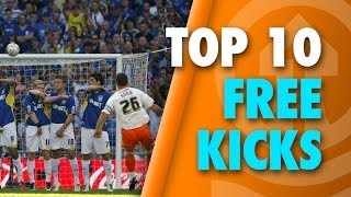 Top 10 - Free Kicks