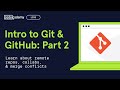 Git Tutorial for Beginners | Part 2: Collaboration, Merge Conflicts & Cherry-Picking
