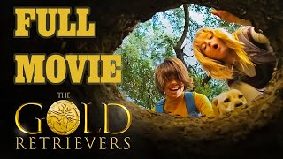 The Gold Retrievers (2009) | Family Adventure Full Movie 🐾