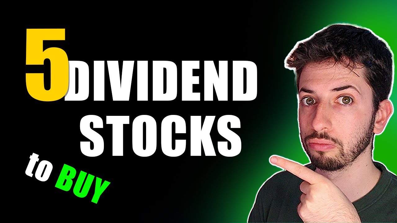 5 Best Dividend Stocks To Buy In August 2023 - YouTube