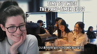 Time to Twice: The Part-Timer Episode 2 Reaction | Cozy Vibes and Mild Chaos at the Cafe