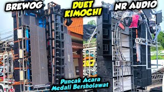 PUNCAK ACARA‼️DUET BREWOG AUDIO \u0026 NR DI MEDALI BERSHOLAWAT