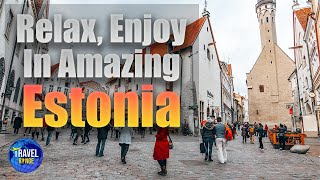 Top 10 Amazing Places to visit in Estonia - Estonia Travel Guide