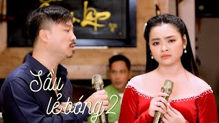 Sầu Lẻ Bóng 2 - Song Ca Quang Lập \u0026 Thu Hường (4K MV)