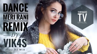 Dance Meri Rani (Remix) - Nora Fatehi, Guru Randhawa - EDM Mix by DJ Vik4S 2022 dj mix