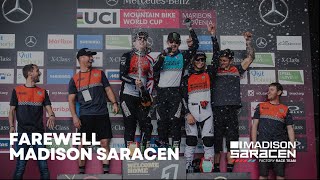 Farewell Madison Saracen: Underdogs to World Champions