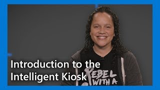 An Introduction to the Intelligent Kiosk #TWiCognitive