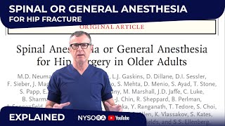 Spinal or General Anesthesia for Hip Fracture (NEJM)