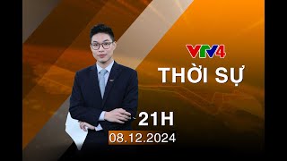 Bản tin thời sự tiếng Việt 21h - 08/12/2024 | VTV4