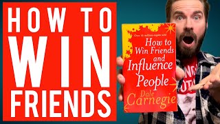 How to Win Friends and Influence People - Book Review & Summary