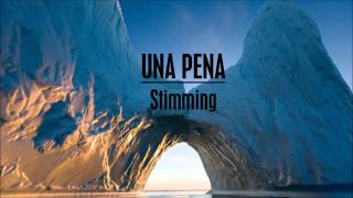 Stimming - Una Pena (Original Mix)