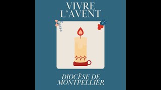 ÉPISODE 1 - VIVRE L'AVENT