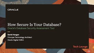 How secure Is your database? Oracle Database Security Assessment Tool