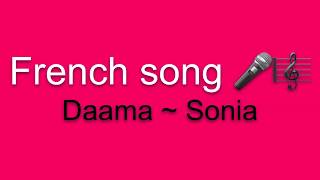 Download Lagu Daama Sonia... MP3 Gratis