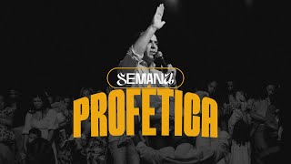 SEMANA PROFÉTICA | 12 de Janeiro