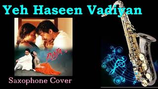 #624: Yeh Haseen Vadiyaan - Saxophone Cover | Roja| A.R.Rahman, S. P. Balasubrahmanyam,K. S.Chithra