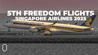 The 5th Freedom Services Operated By Singapore Airlines In 2025