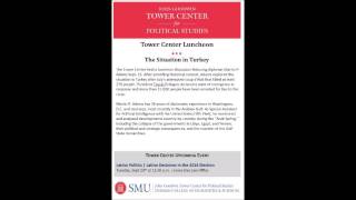 Tower Center Event | The Situation in Turkey