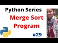 Merge sort implementation in python | Merge sort program | #mergesort #python #mergesortalgorithm