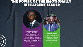 THE POWER OF THE EMOTIONALLY INTELLIGENT LEADER WITH PATRICK SASSOU ABAH-DAKOU