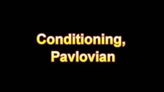 What Is The Definition Of Conditioning, Pavlovian - Medical Dictionary Free Online