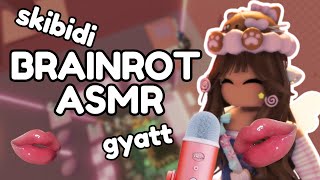 🧠 Brainrot ASMR 🧠 skibidi ✿ hawk twah ✿ gyatt ✿ sigma AND MORE