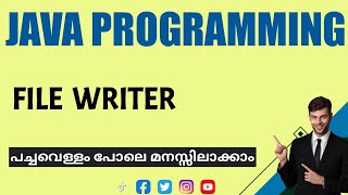 File writer class|Java Programming|Malayalam Tutorial