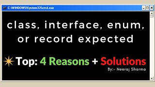 Class interface or enum expected | Java class interface enum or record expected | By Neeraj Sharma