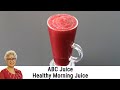 ABC Juice - Healthy Morning Juice For Good Health & Skin Care - ABC Juice Recipe Healthy Weight Loss