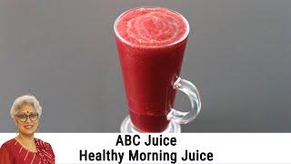 ABC Juice - Healthy Morning Juice For Good Health & Skin Care - ABC Juice Recipe Healthy Weight Loss