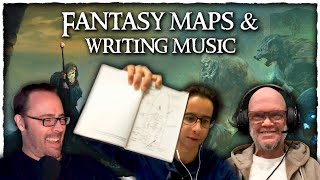 Fantasy maps & writing music | Wizards, Warriors, & Words