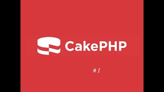 CakePHP 4.3 Introductory CRM Project - Part 1 --- Installation And Explanation