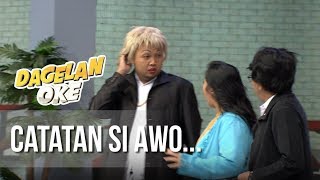 DAGELAN OK - Catatan Si Awo... [11 Mei 2019]