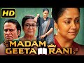Madam Geeta Rani (HD) - Tamil Superhit Hindi Dubbed Movie | Jyothika | मैडम गीता रानी
