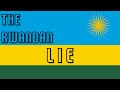 The Rwandan Lie