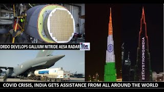 News Update :DRDO Develops Gallium Nitride AESA Radar;India Gets COVID 19 Assistance From The World;