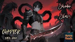 Shadow Slave – From Slave to Shadow Warlord || Chapter 151-200 [AUDIO STORY]