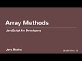 JavaScript for Developers 43 - Array Methods