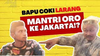 MANTRI ORO SUSUL FAJAR SADBOY KE JAKARTA!!!