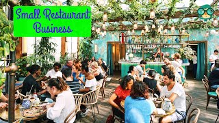 How to Start a Small Restaurant Business? How to Start a Small Restaurant with No Money?