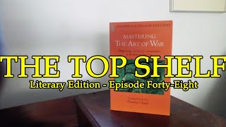 The Top Shelf Literary Edition - Episode 48: Mastering the 'Art of War'