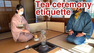 Tea ceremony etiquette learned from tea masters 【Urasenke】